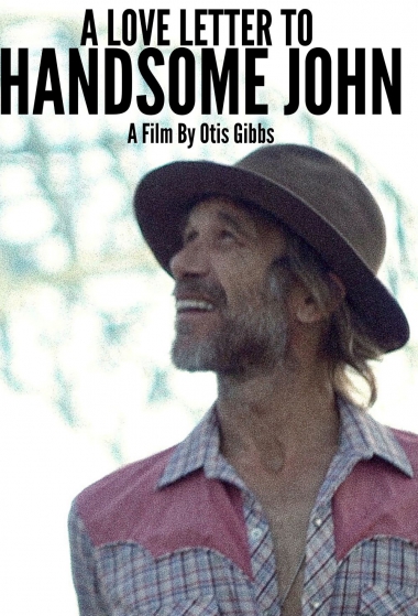 A Love Letter To Handsome John