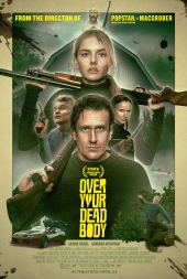 Over Your Dead Body