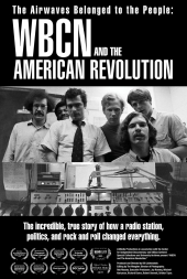 The Airwaves Belonged to the People: WBCN and The American Revolution